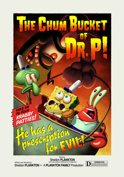 The Chum Bucket of Dr. P! Art Print